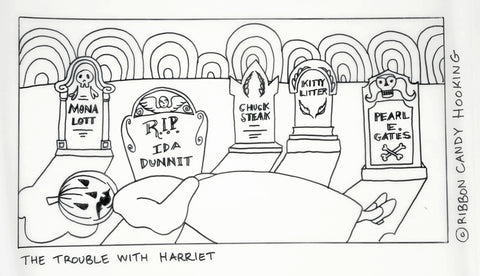 The Trouble With Harriet