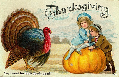 Vintage Thanksgiving Postcard: Say! Won't he taste Goody Good!